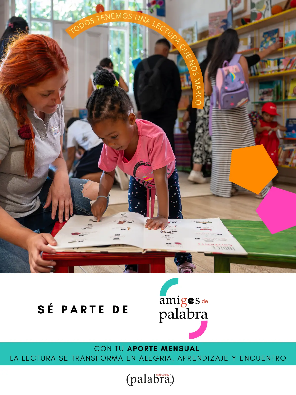 Fundación Palabra - Campaña "La lectura que me marcó fue..."